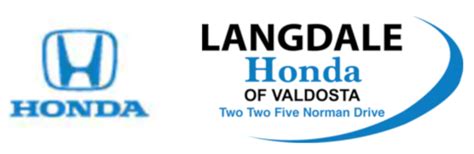 Langdale honda - Each member of our Langdale Honda team is passionate about our vehicles and dedicated to providing the 100% customer satisfaction you expect. Skip to main content; Skip to Action Bar; Call Us. Sales: 229-469-8104 Service: 229-469-8104 . 225 Norman Dr, Valdosta, GA 31601 Open Today Sales: 9 AM-7 PM. Home;